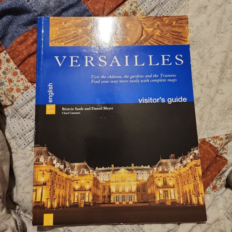 Versailles Visitor's Guide 