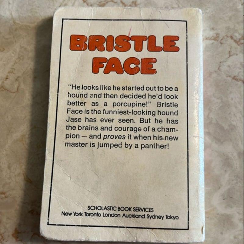 Bristle Face