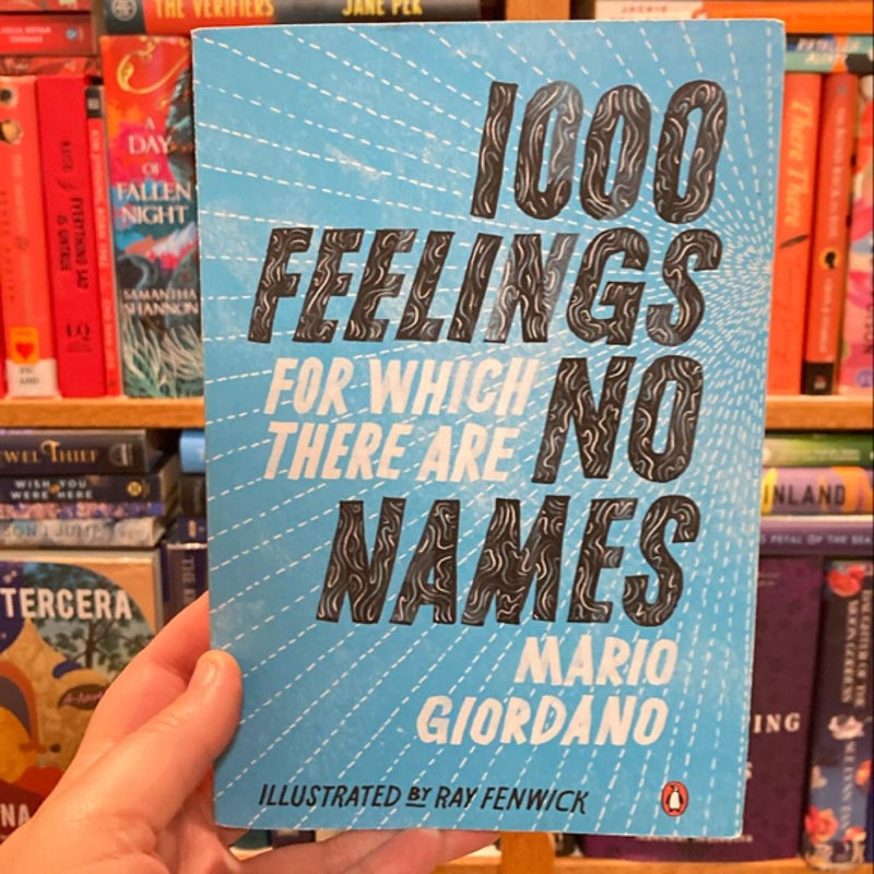 1,000 Feelings for Which There Are No Names