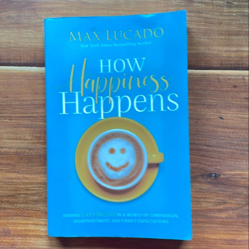 How Happiness Happens