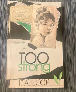 Too Strong