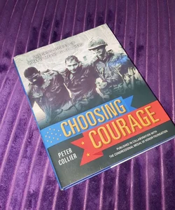 Choosing Courage