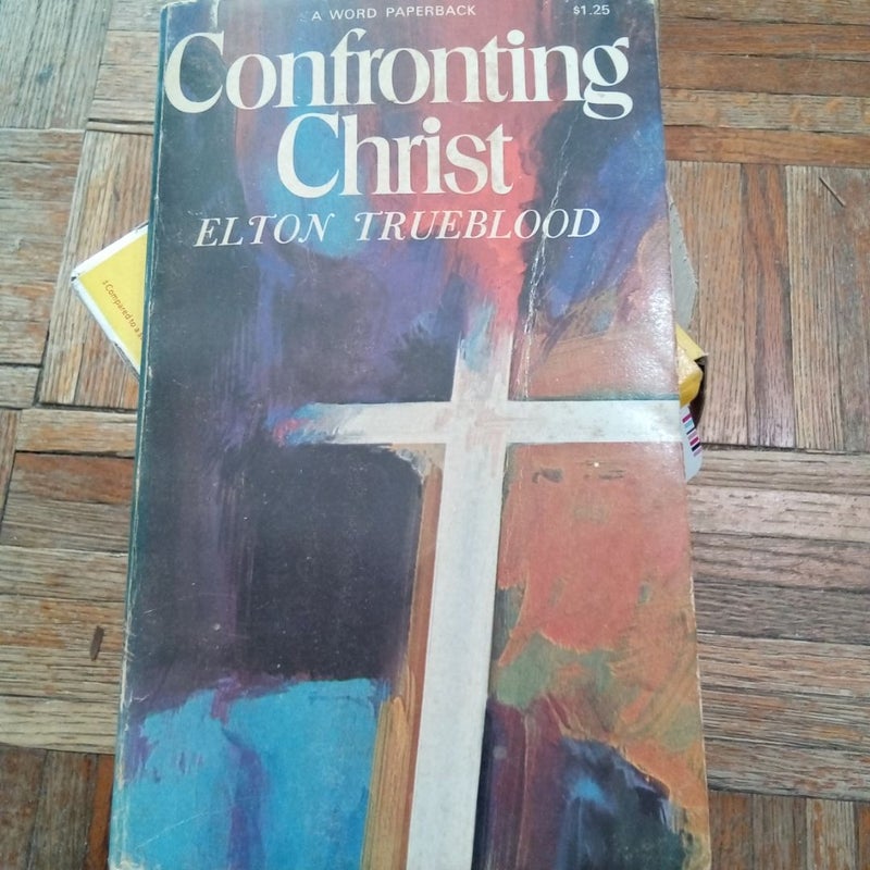 Confronting Christ