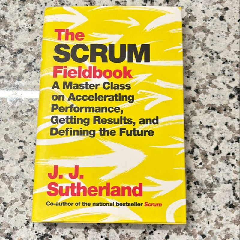 The Scrum Fieldbook