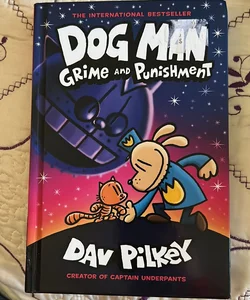 Dog Man Grime and Punishment