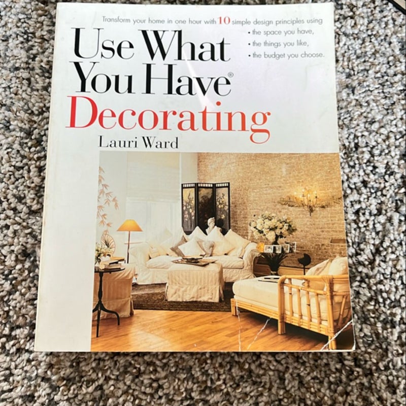 Use What You Have Decorating