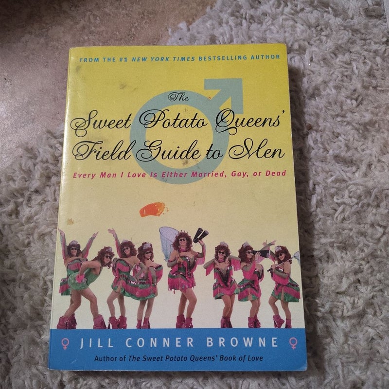 The Sweet Potato Queens' Field Guide to Men
