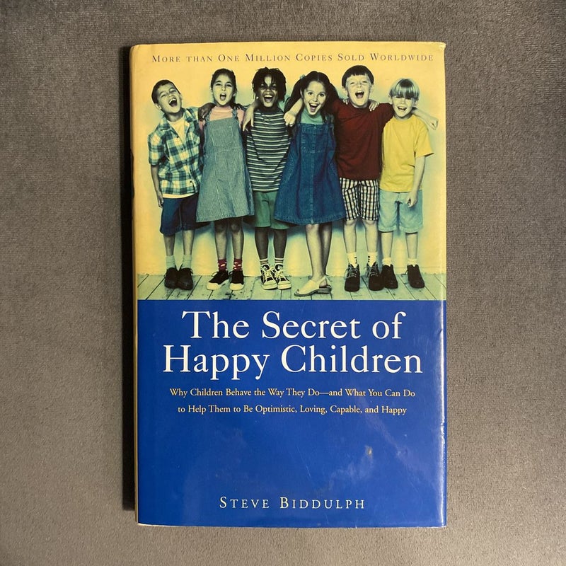 The Secret of Happy Children