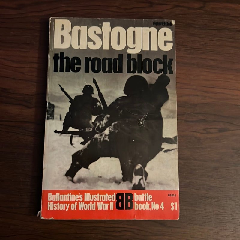 Bastogne the road block