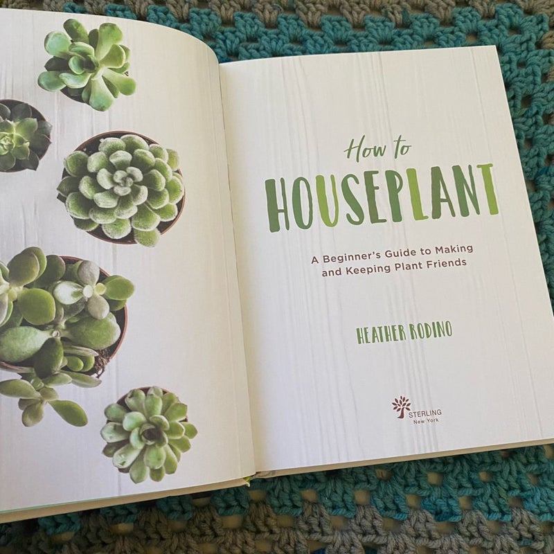 How to Houseplant