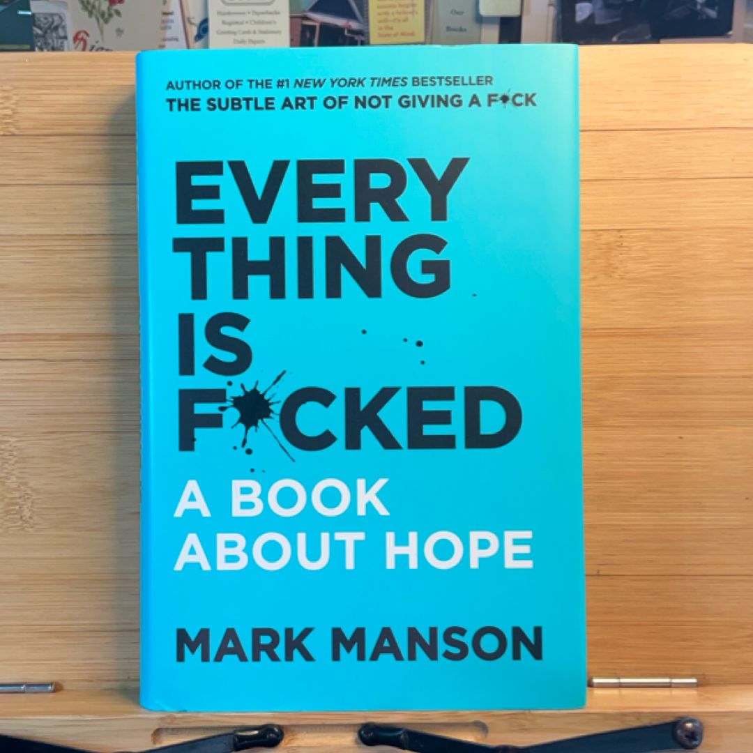 Everything Is F*cked