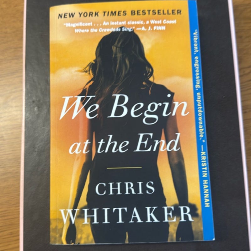 We Begin at the End