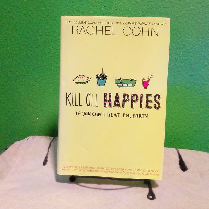 Kill All Happies - First Edition
