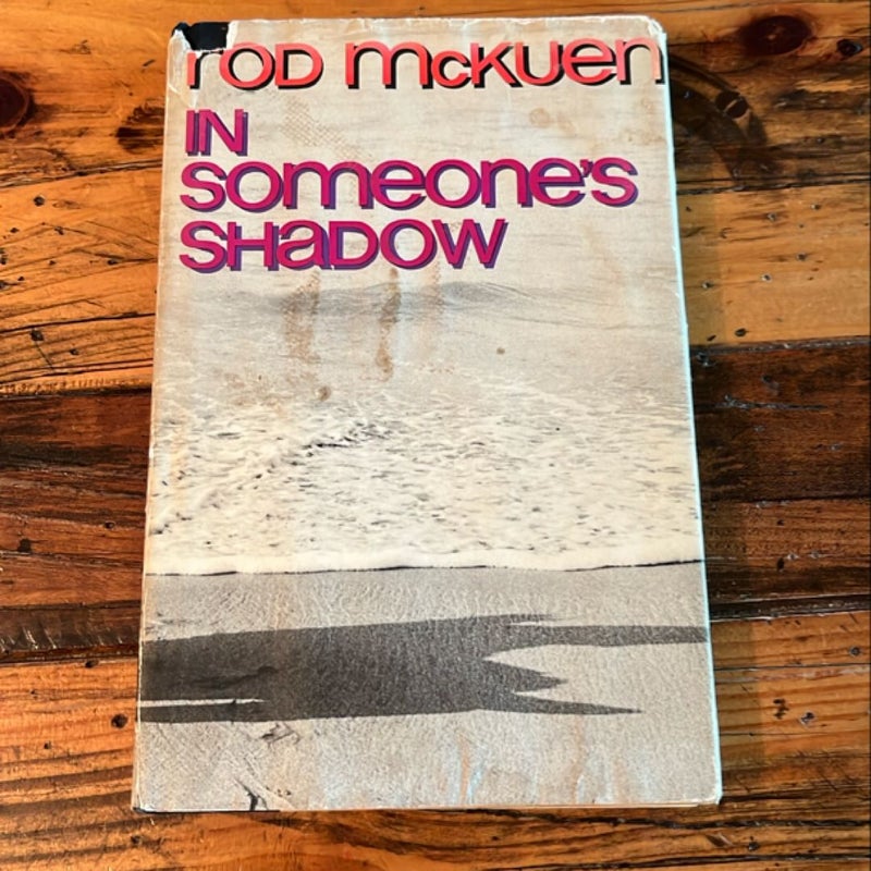 In Someone's Shadow - Rod McKuen First 1st Edition HC DJ 1969