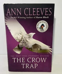 The Crow Trap (Vera Stanhope Mystery, Book 1) 