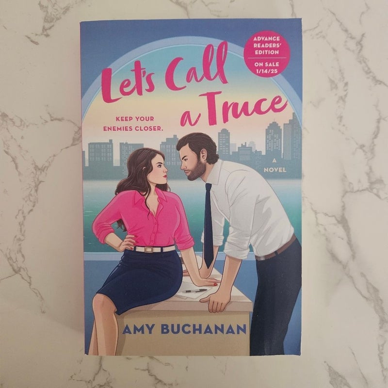 Let's Call a Truce (Advanced Read Copy) 