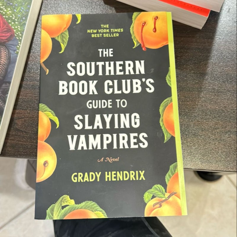 The Southern Book Club's Guide to Slaying Vampires