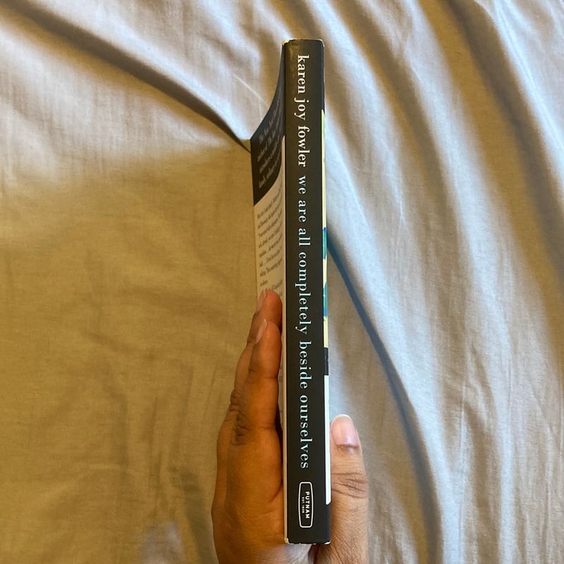 We Are All Completely Beside Ourselves