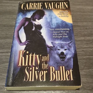Kitty and the Silver Bullet