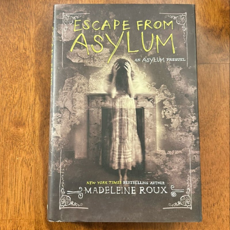 Escape from Asylum