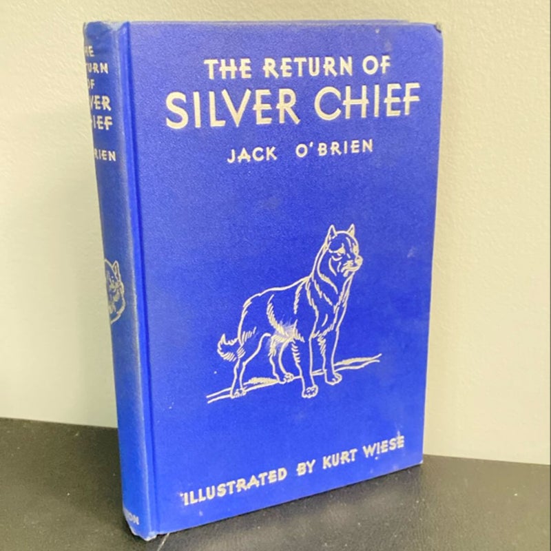 The Return Of Silver Chief