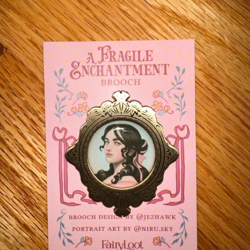 A Fragile Enchantment Brooch