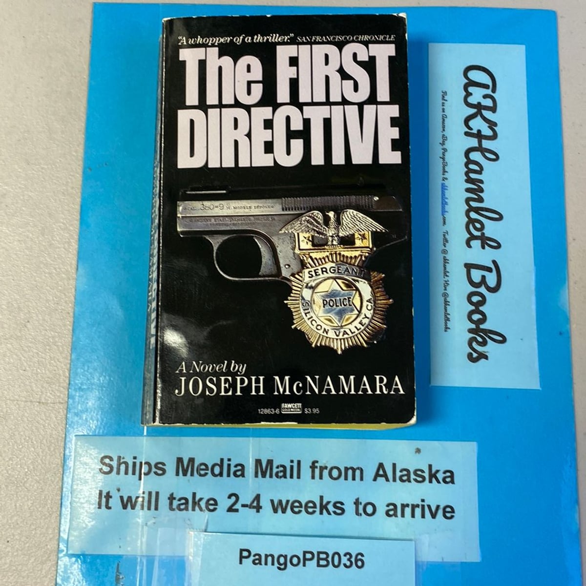 The First Directive by Joseph D. McNamara