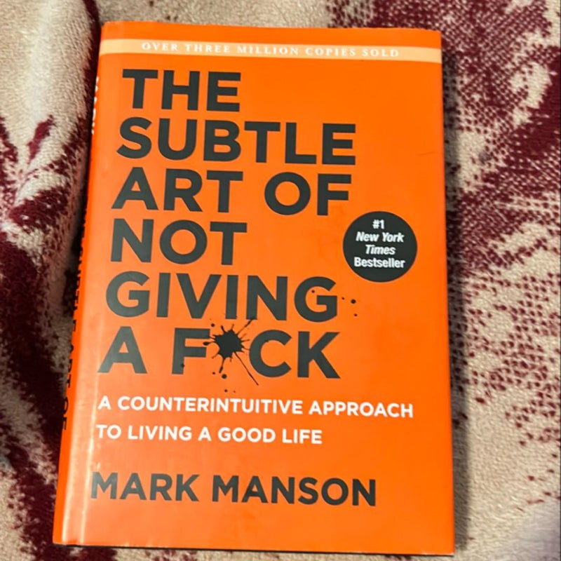 The Subtle Art of Not Giving a F*ck