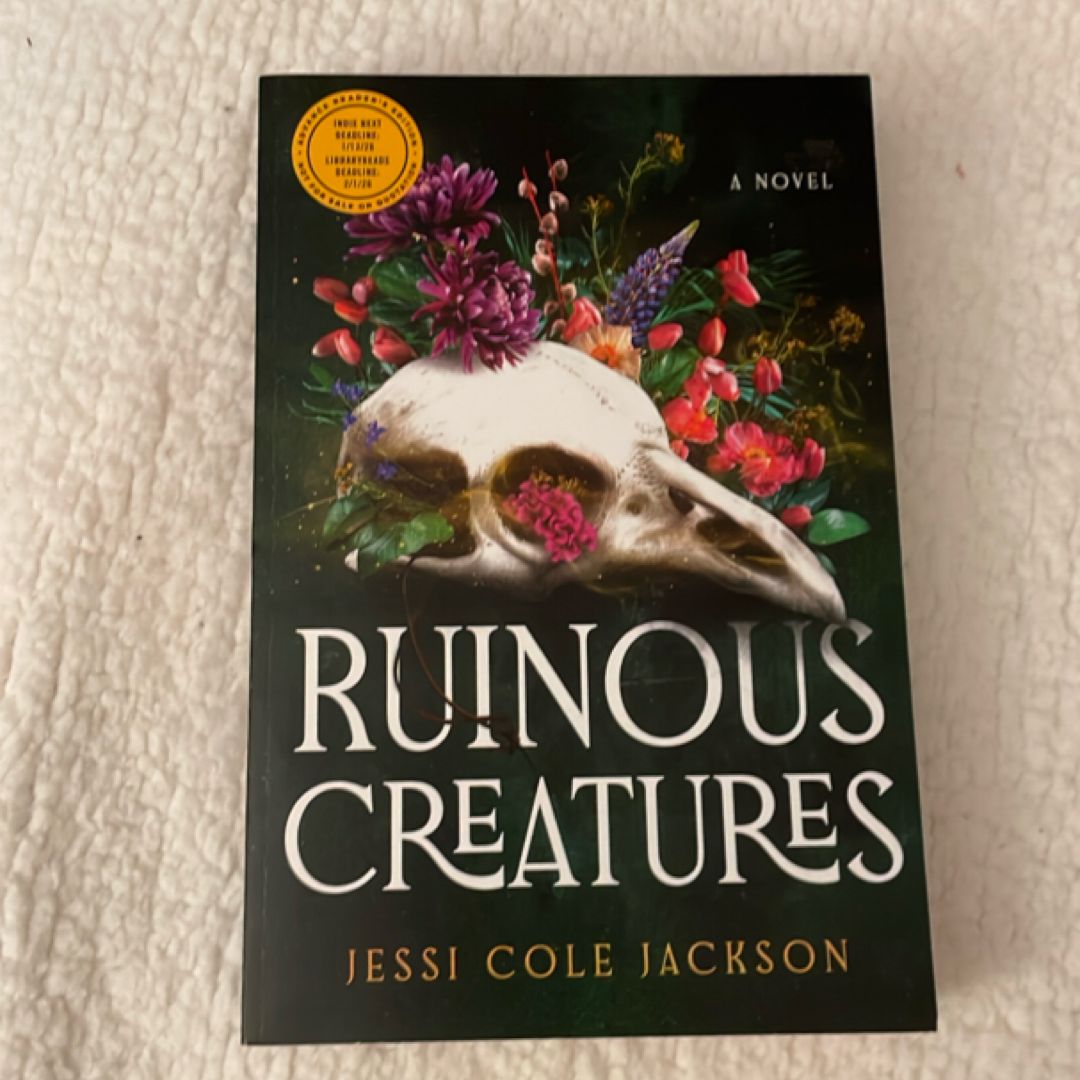 Ruinous Creatures (ARC Edition)