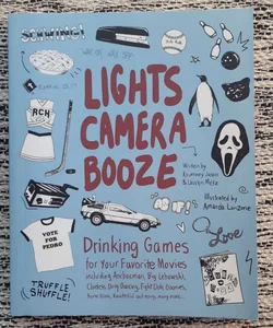 Lights Camera Booze