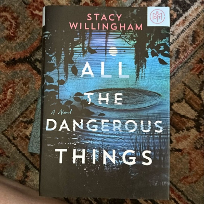 All the Dangerous Things