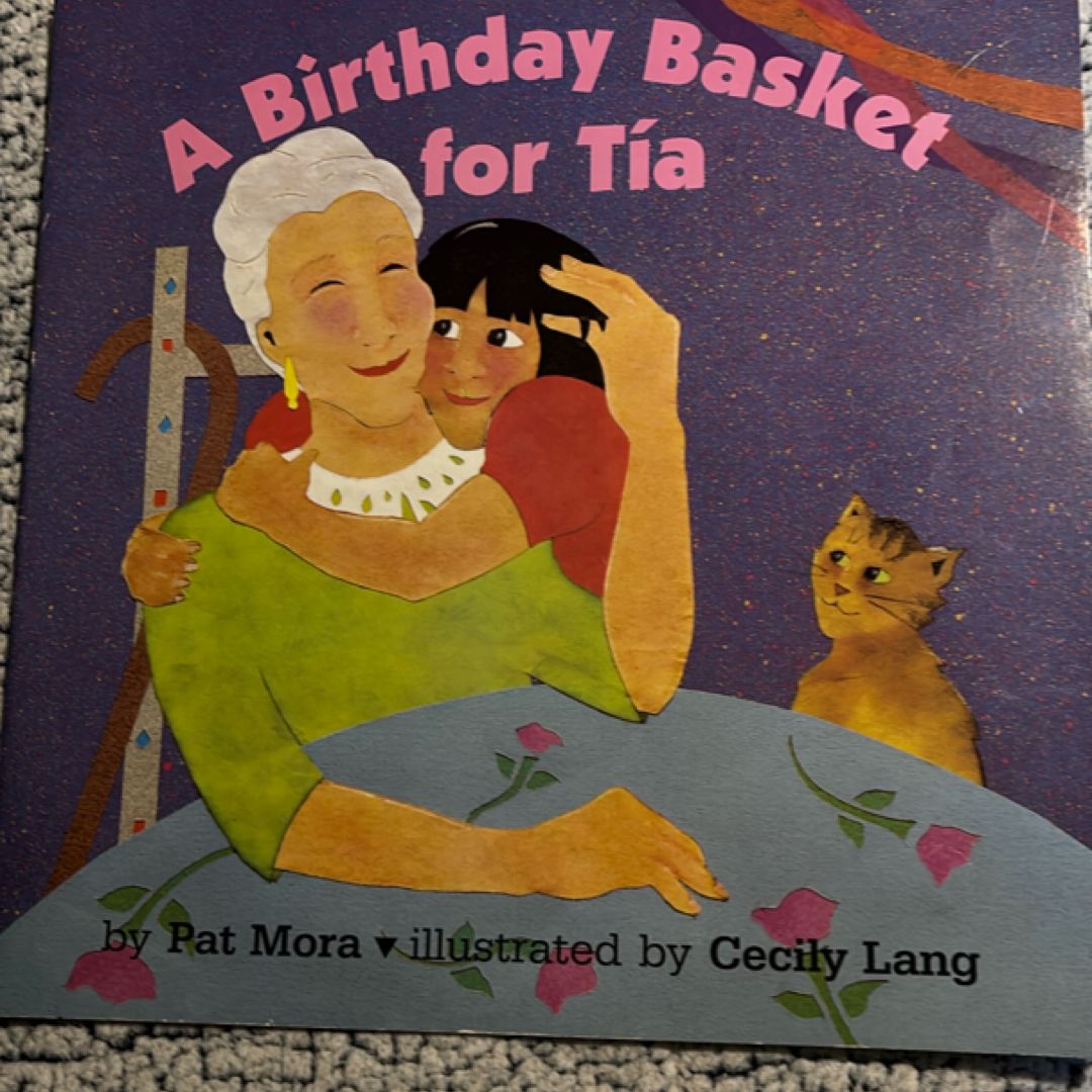 A Birthday Basket for Tia