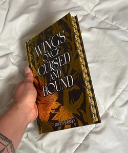 Wings Once Cursed and Bound (thebookishbox edition)