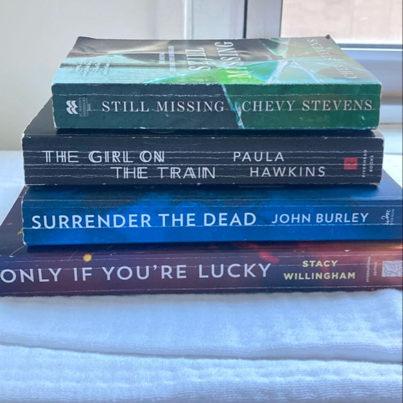 Thriller Bundle: Only If You're Lucky, Surrender the Dead, The Girl on the Train, Still Missing