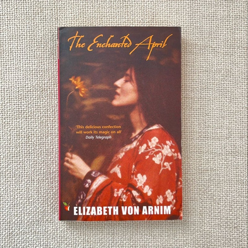 The Enchanted April (UK Virago Modern Classics edition)