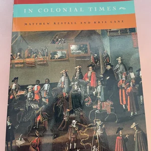 Latin America in Colonial Times