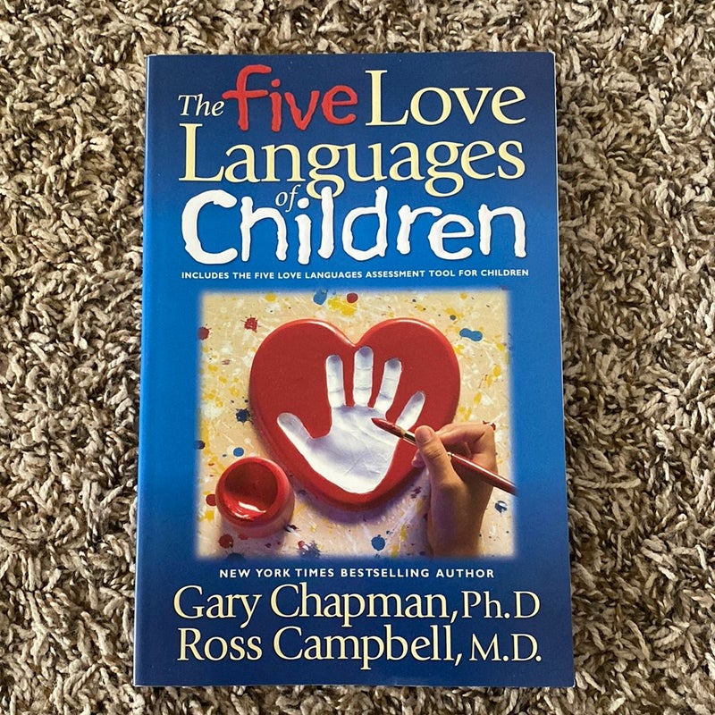 The Five Love Languages of Children