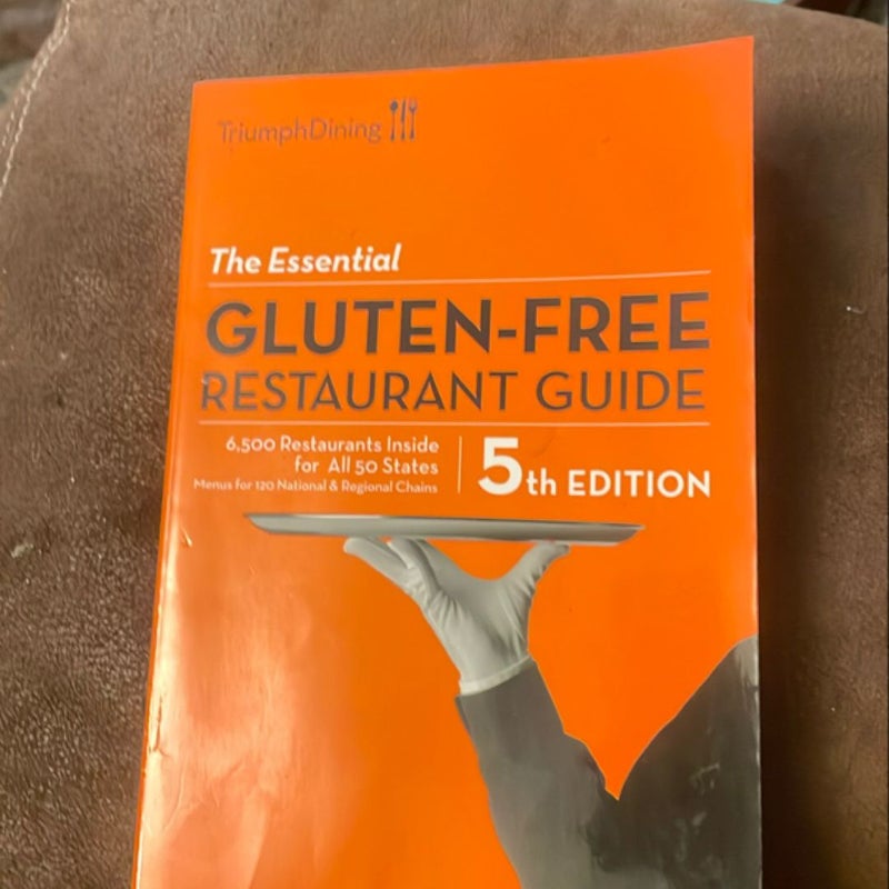 The Essential Gluten-Free Restaurant Guide, 5th Edition