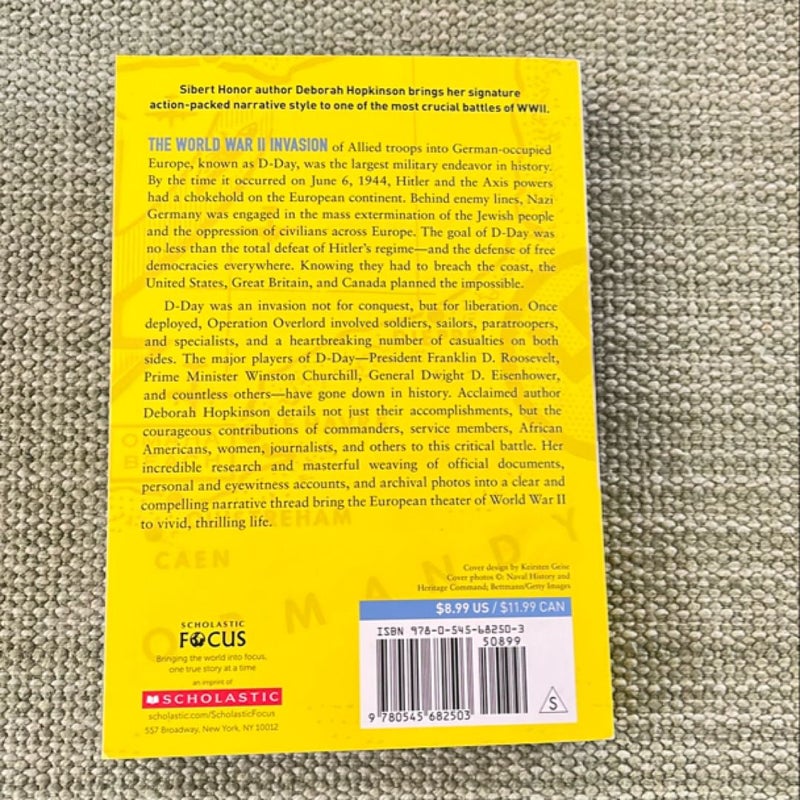 D-Day: the World War II Invasion That Changed History (Scholastic Focus)