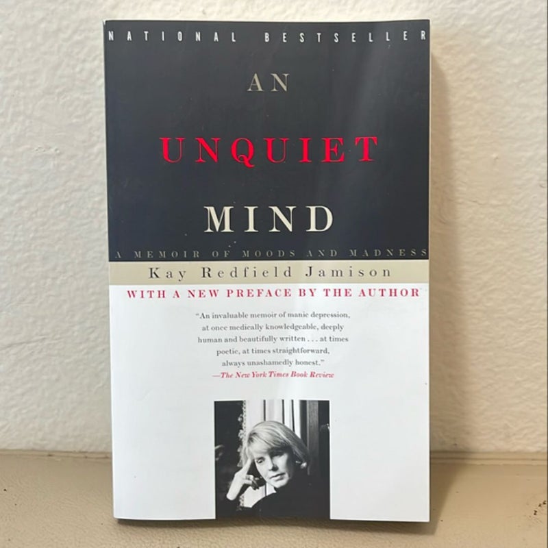 An Unquiet Mind