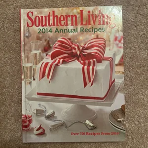 Southern Living Annual Recipes 2014