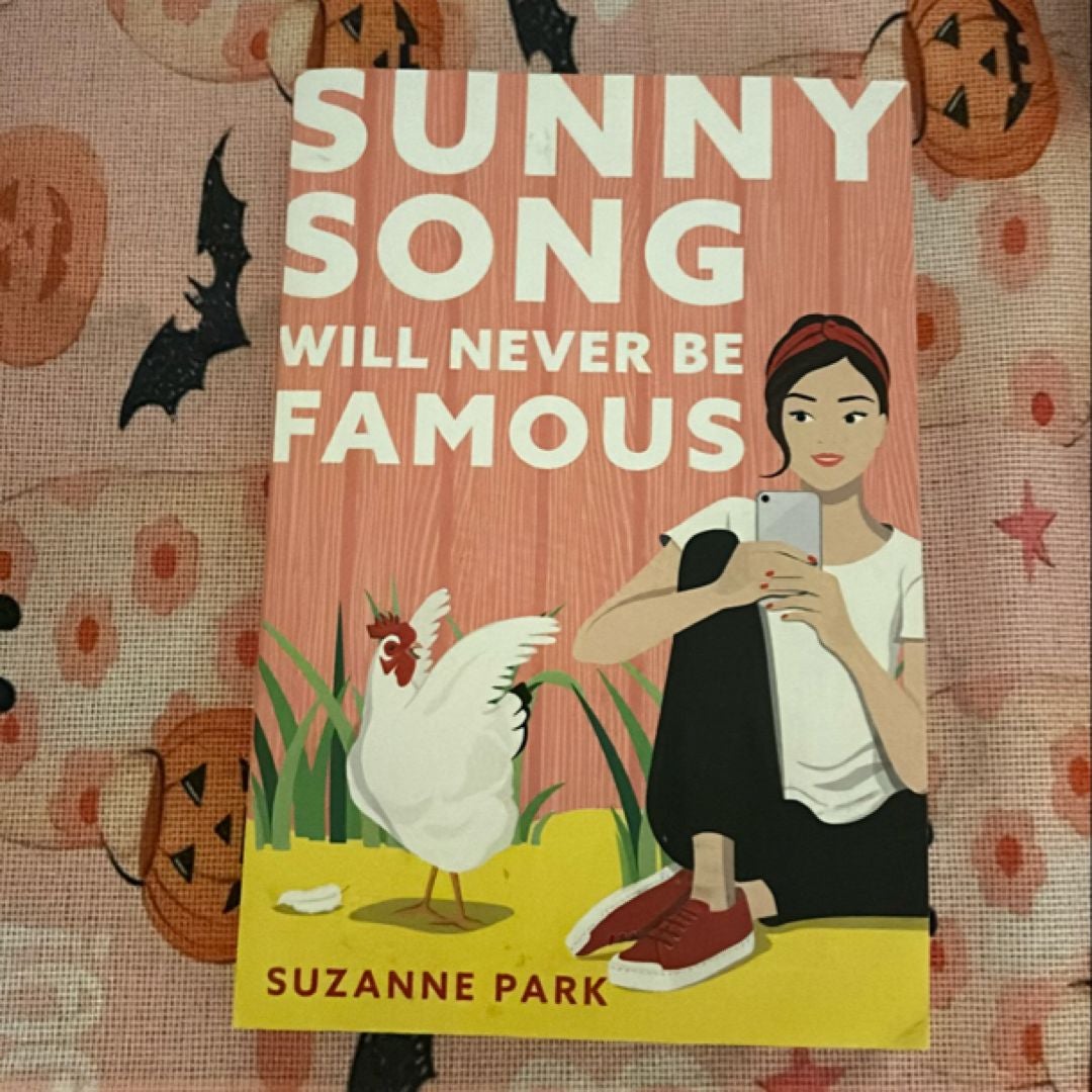 Sunny Song Will Never Be Famous