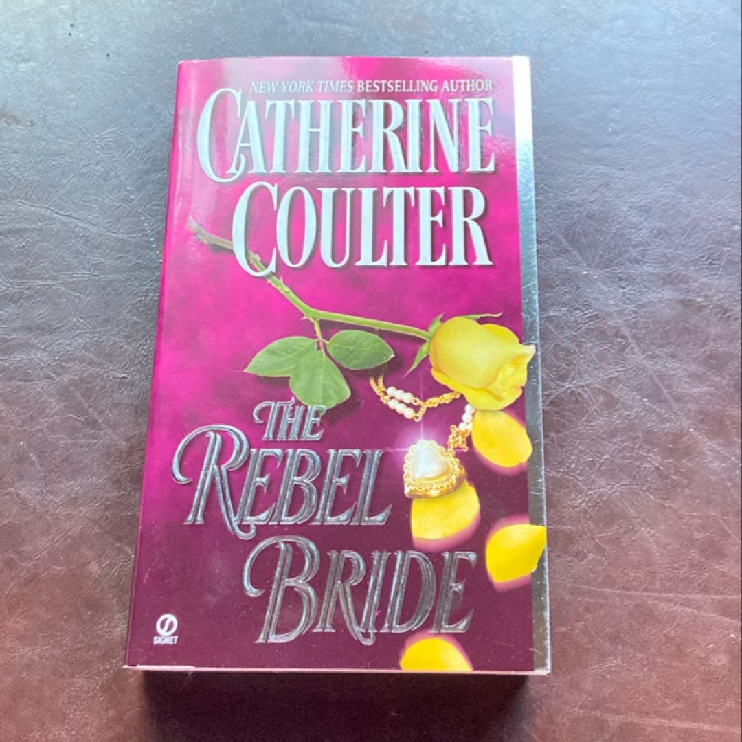 The Rebel Bride by Catherine Coulter, Paperback | Pangobooks