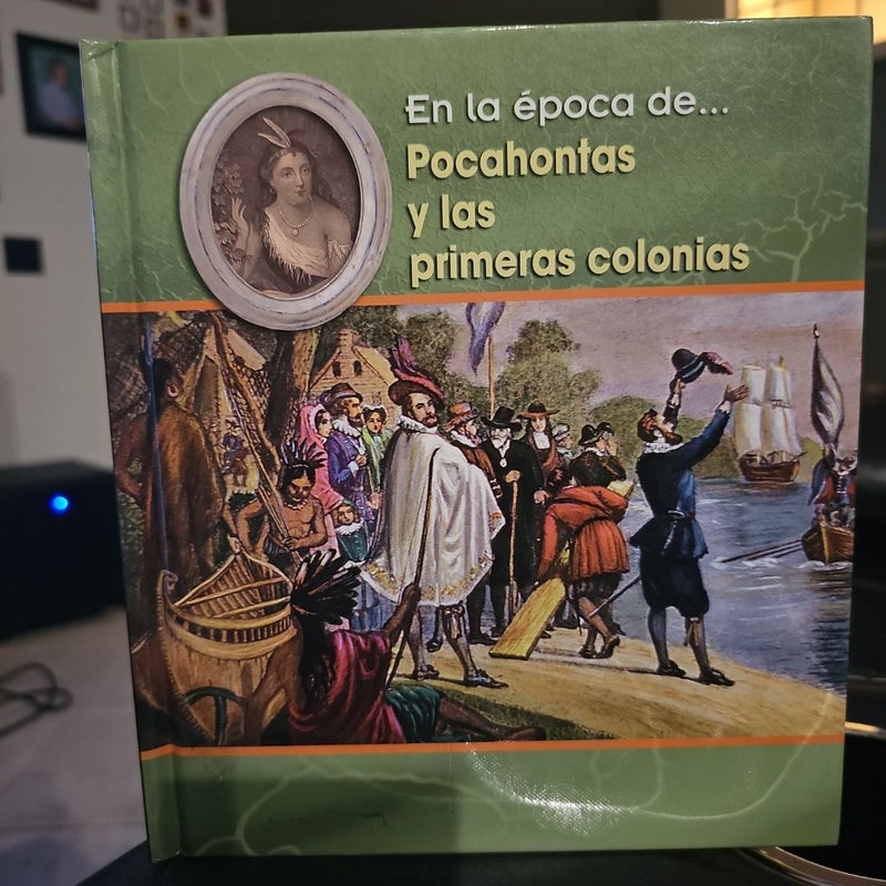 Pocahontas y las Primeras Colonias