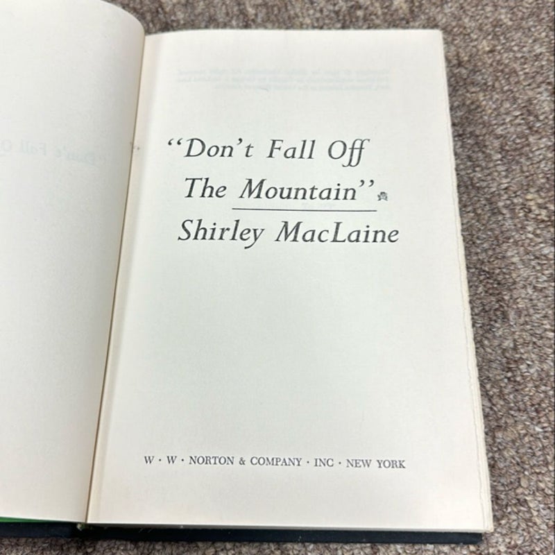 Don’t fall off the mountain
