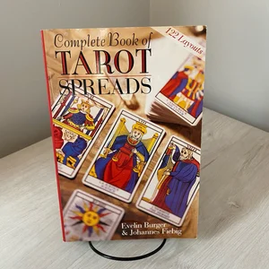 The Complete Book of Tarot Spreads