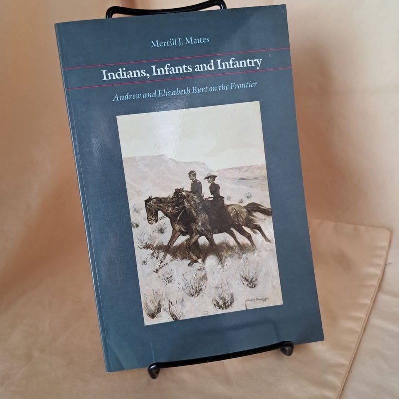 Indians, Infants and Infantry