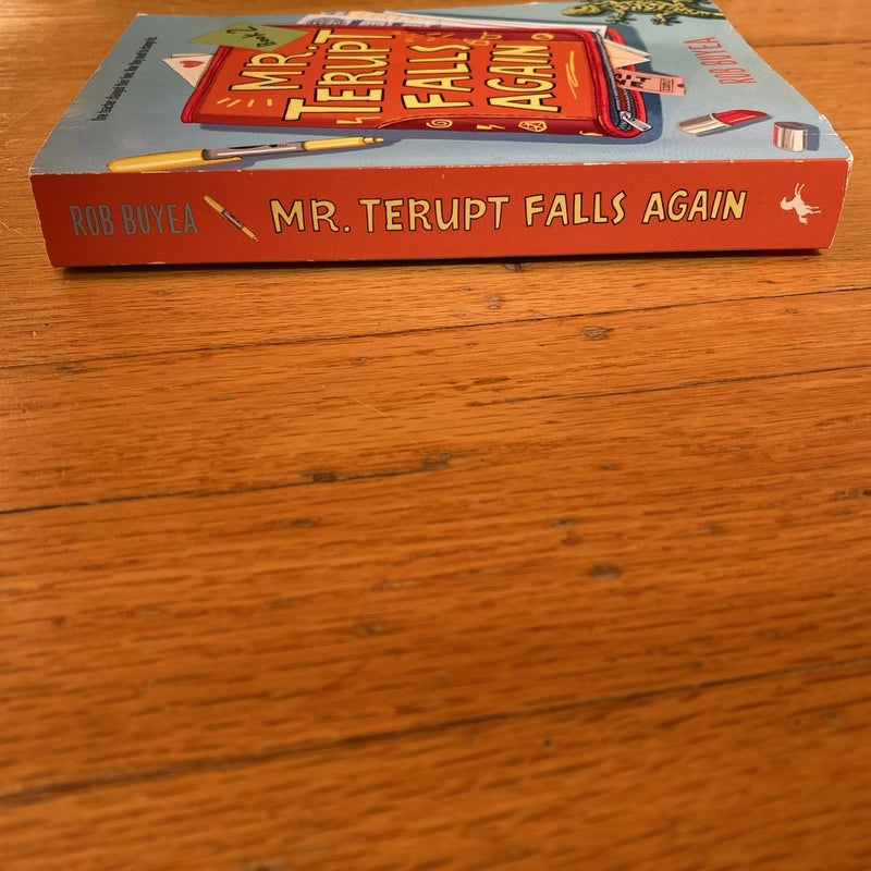 Mr. Terupt Falls Again