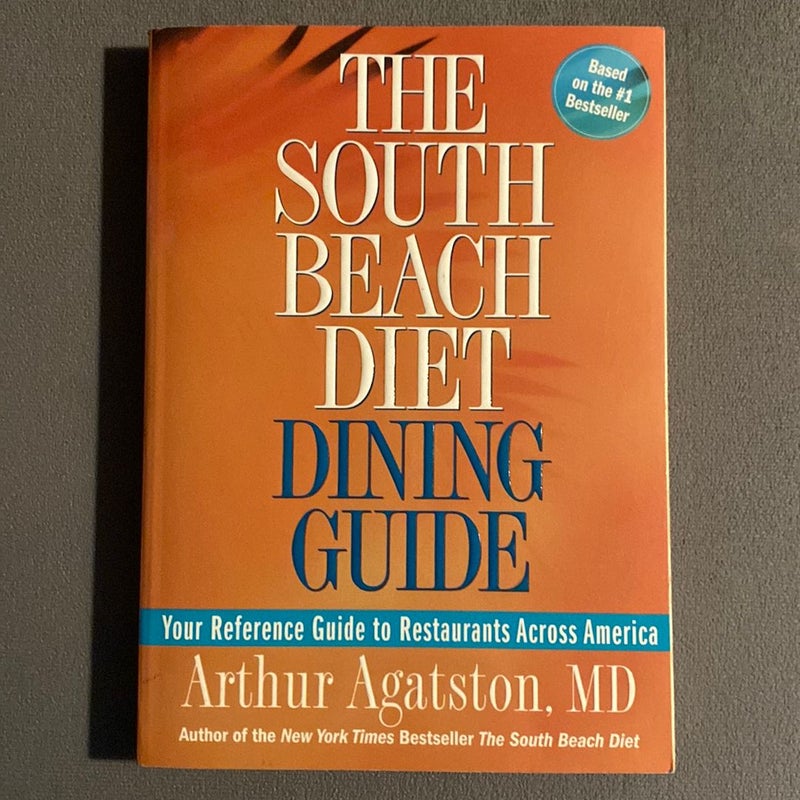 The South Beach Diet Dining Guide