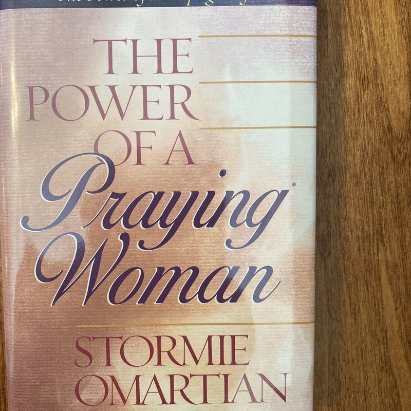 The Power of a Praying Woman 
